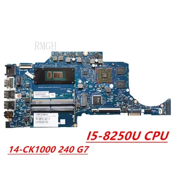 6050A2983201-MB Pre HP 14-CK1000 240 G7 Notebook Doske L23229-001 L23229-601 S 520 4 GB GPU i5-8250U CPU 100% Testované