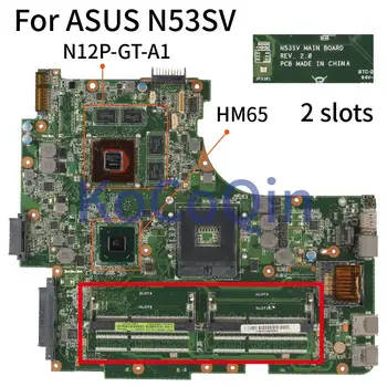 N53SV Pre ASUS N53SV N53SM N53SN N53S GT540M Notebook Doske REV.2.HM65 N12P-GT-A1 DDR3 2 sloty Notebook Doska