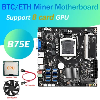 B75E 8 Karta BTC Ťažba Doska+CPU+Chladiaci Ventilátor+SATA Kábel B75 Čip LGA1155 pamäte DDR3 RAM MSATA Podporuje 8 USB3.0 Porty