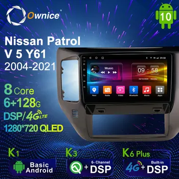 6 G+128G Ownice Android 10.0 autorádia GPS pre Nissan Patrol V 5 Y61 2004 - 2021 Navi Setreo Systém s 4G LTE DSP SPDIF ŽIADNE DVD