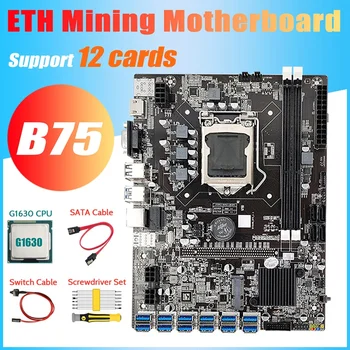 HOT-B75 ETH Ťažba Doske 12 PCIE na USB+G1630 CPU+Skrutkovača Nastavte+Switch Kábel usb+SATA Kábel DDR3 LGA1155 Doska