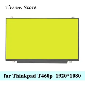 pre ThinkPad T460s T460p Lenovo Notebook 20F9 20FA 14.0 LCD LEDMonitor Lesklý, Matný Panel 1366*768 30pin FHD 1920*1080 IPS Full HD
