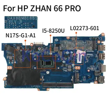 Pre HP ZHAN 66 PRO I5-8250U Notebook Doske L02273-601 DAX8BMB18B1 N17S-G1-A1 Notebook Doske DDR4