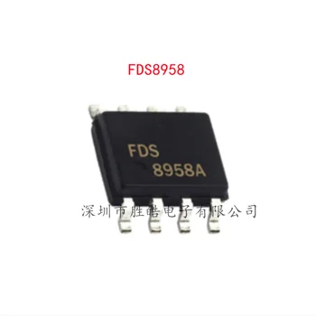 （10PCS） NOVÉ FDS8958 FDS8958A FDS8958B Spínač, Tranzistor MOS Tranzistor SOP-8 Integrovaných obvodov