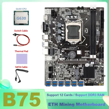 B75 ETH Ťažba Doske 12XUSB+G630 CPU+SATA Kábel+Switch Kábel+Tepelná Pad B75 USB BTC Ťažba Doska
