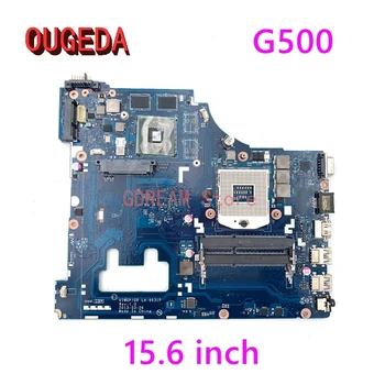 OUGEDA VIWGP GR LA-9631P Pre Lenovo ideapad G500 15.6 palcový notebook doske HM76 DDR3HD 8500M GPU podporu i3 i5 i7 celý test
