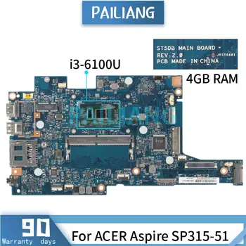 Doske Pre ACER Aspire SP315-51 i3-6100U Notebook doske ST5DB SR2EU S 4GB RAM Testované OK
